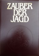 Zauber der Jagd